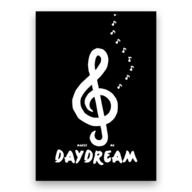 Music Makes Me Daydream