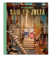 Het Muizenhuis - Sam & Julia - voorleesboek deel 1