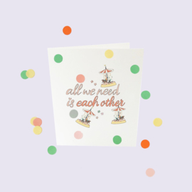 CONFETTI CARD BABY 'ALL WE NEED IS EACH OTHER' - THE GIFT LABEL