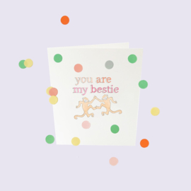 CONFETTI CARD BABY 'YOU ARE MY BESTIE' - THE GIFT LABEL