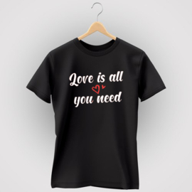 DAMES T-shirt "LOVE IS ALL YOU NEED "