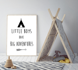 Poster met de tekst 'little boys have big adventures' - poster babykamer of kinderkamer