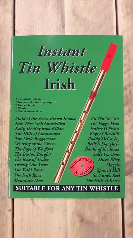 Instant Tin Whistle: Irish - Leerboek/Songbook + CD