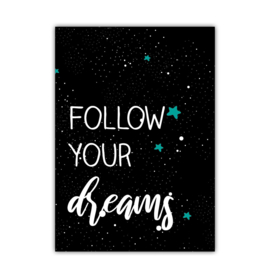 Follow your dreams (2018)