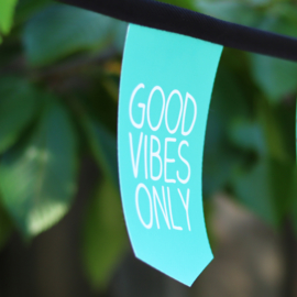 Tuinslinger - Good vibes only (turquoise)
