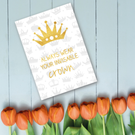 Koningsdag - Always wear your invisable crown