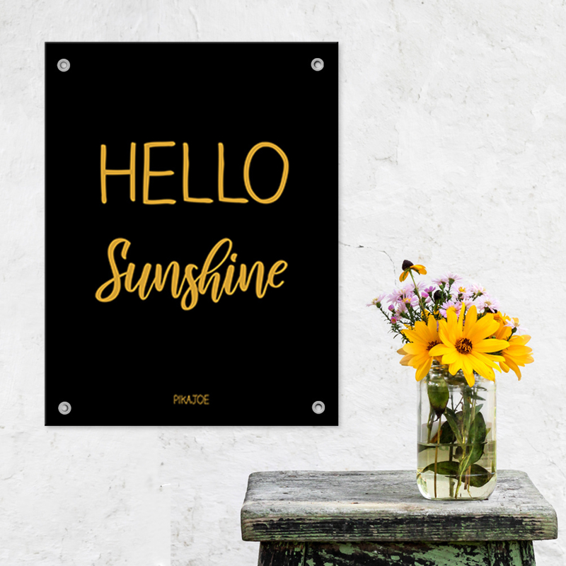 Tuinposter - Hello Sunshine - Klein (40x60cm)
