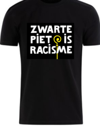 Zwarte PiET IS Racisme shirt