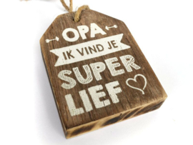 Opa superlief