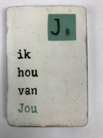 Ik hou van jou