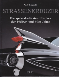 US Street Cruisers 1950-1960s, 256 pages, German, ISBN 978-3-86852-900-5