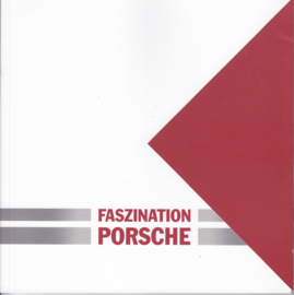 Faszination Porsche brochure, 70 square pages, 04/2017, German