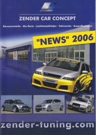 Zender Tuning News, 28 page brochure, Germany, 2006