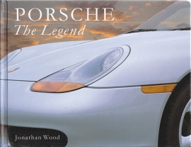 Porsche - The Legend by Jonathan Wood, 80 pages, English language, ISBN 1-40542-693-4