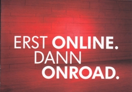 Text "first online, then onroad" , A6-size postcard, German, 2014