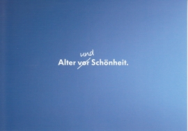 Text "age and beauty" , A6-size postcard, German, 2014