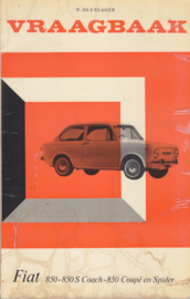 Fiat 850/S/Coupé/Spider book, 44 pages, Dutch language, 6/1966