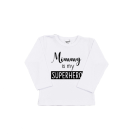 Shirt | Mommy is my superhero