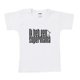 Shirt | Ik heb een supermama