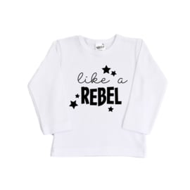 Shirt | Like a Rebel