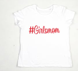 SS | Dames T-Shirt | #Girlsmom | S