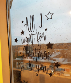 Raamsticker "All I want for christmas is you"