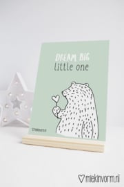 Dream big little one | A4-Poster