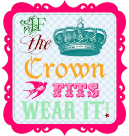 IF THE CROWN FITS... STRIJKAPPLICATIE