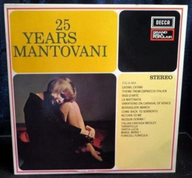 Mantovani And His Orchestra - 25 Years Mantovani