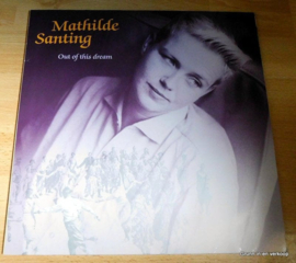 Mathilde Santing - Out of this Dream