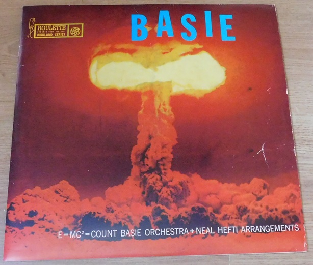 Count Basie And His Orchestra – The Atomic Mr. Basie