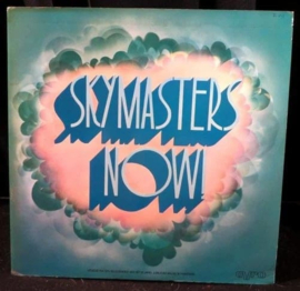 The Skymasters ‎– Skymasters Now!