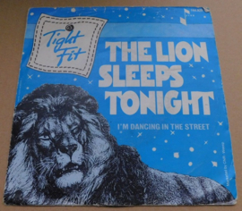 Tight Fit – The Lion Sleeps Tonight