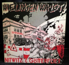 Nitwitz / Götterflies ‎– Wielingen Walgt