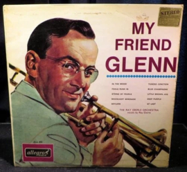 The Ray Eberle Orchestra - My Friend Glenn