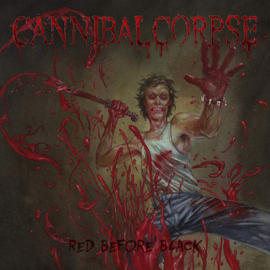 Cannibal Corpse - Red Before Black | LP