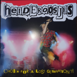 Heideroosjes – Choice For A Lost Generation?! | LP