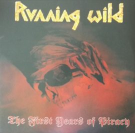 Running Wild ‎– The First Years Of Piracy | LP
