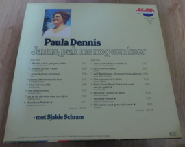 Paula Dennis – Janus, Pak Me Nog Een Keer
