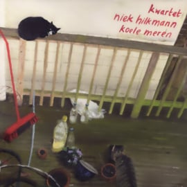 Kwartet Niek Hilkmann – Koele Meren | LP