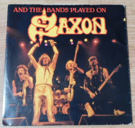 Saxon - And the band Played on