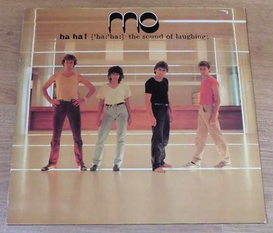 Mo – Ha Ha! ['ha:`ha:] The Sound Of Laughing;