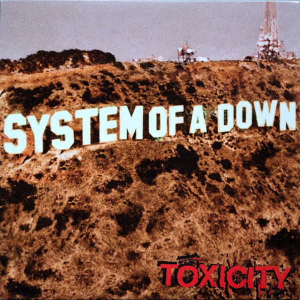 System Of A Down – Toxicity | LP