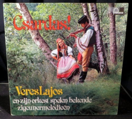 Veres Lajos En Zijn Orkest ‎– Csárdás !