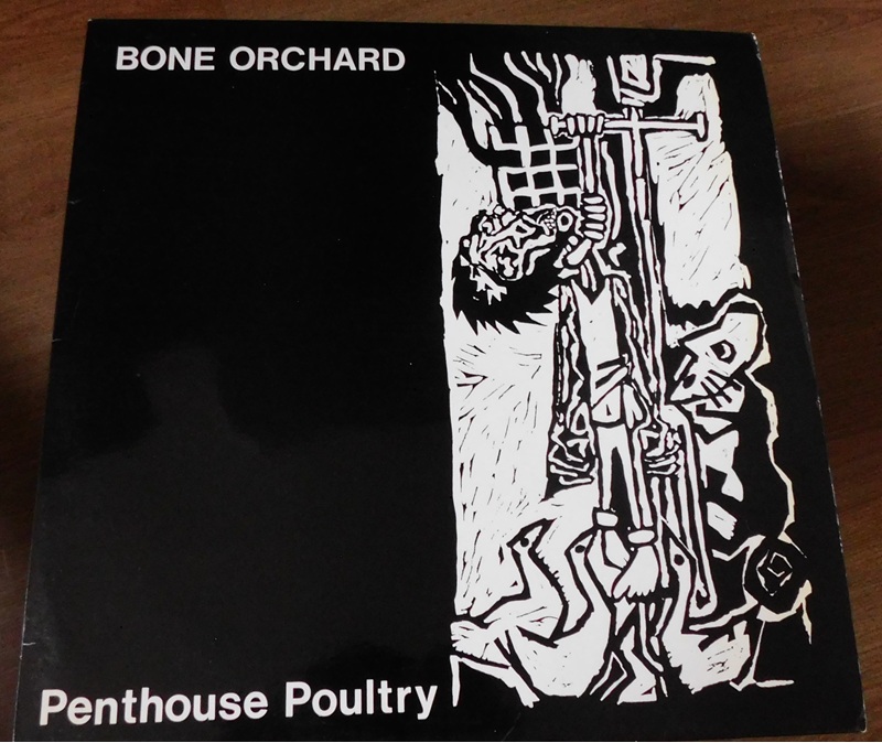Bone Orchard – Penthouse Poultry
