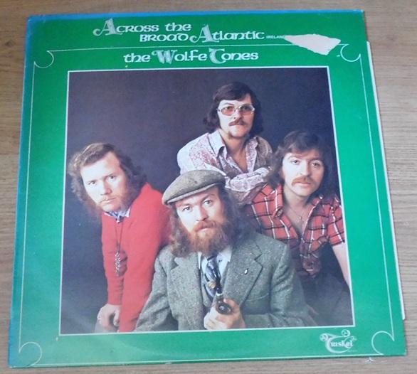 The Wolfe Tones – Across The Broad Atlantic
