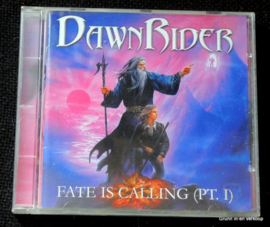 DawnRider ‎– Fate Is Calling (Pt. I)