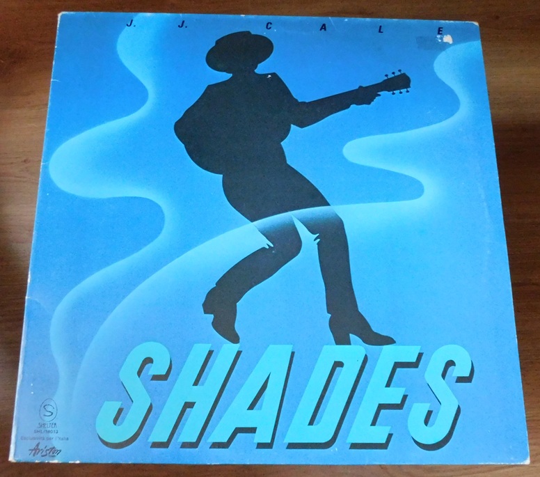J.J. Cale – Shades
