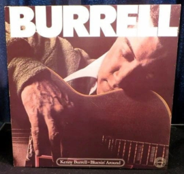 Kenny Burrell ‎– Bluesin' Around