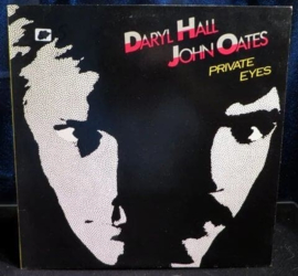 Daryl Hall + John Oates - Private Eyes